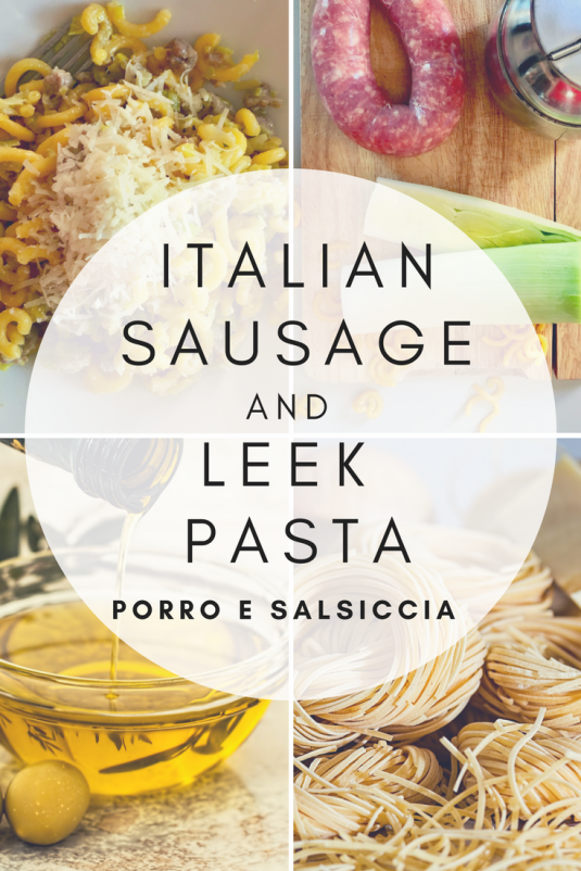 italian sausageand leek pasta